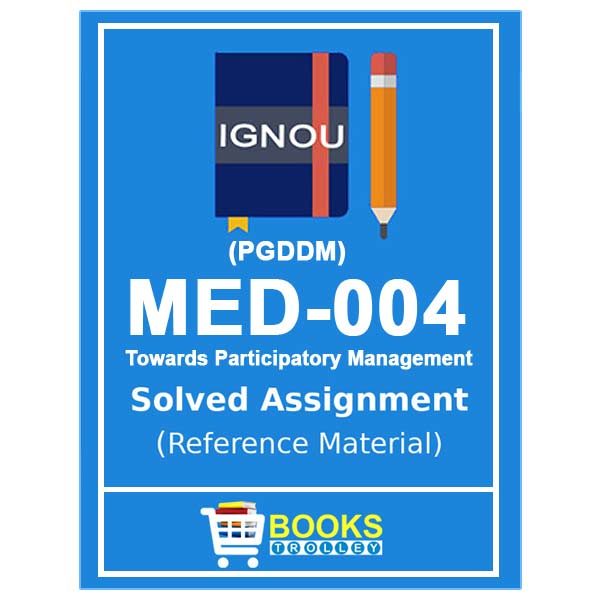 IGNOU MED 4 Solved Assignment